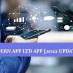 MODERN APP LTD APP [2022 UPDATED]