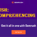 Semrush - The Comprehensive Guide