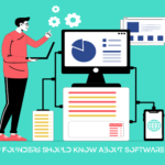 What Startup Founders Should Know About Software Development