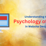 Understanding the Psychology of Color in Website Design