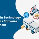 The Impact of Blockchain Technology on Logistics Software Development