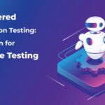 AI-Powered Automation Testing: Revolution for Software Testing