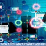 Progressive Web Apps: Advantages and Disadvantages
