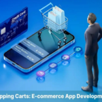 Beyond Shopping Carts: E-commerce App Development Mastery