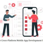 Tips for Cross-Platform Mobile App Development Success