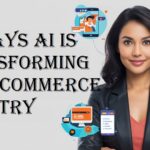10 Ways AI is Transforming the eCommerce Industry