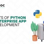 The Benefits of Python for Enterprise App Development
