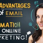 7 Advantages of Email Automation in Online Marketing!