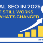 Local SEO in 2025: What has Changed and What is About to Change?