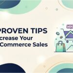 10 Proven Tips to Increase Your WooCommerce Sales in 2026